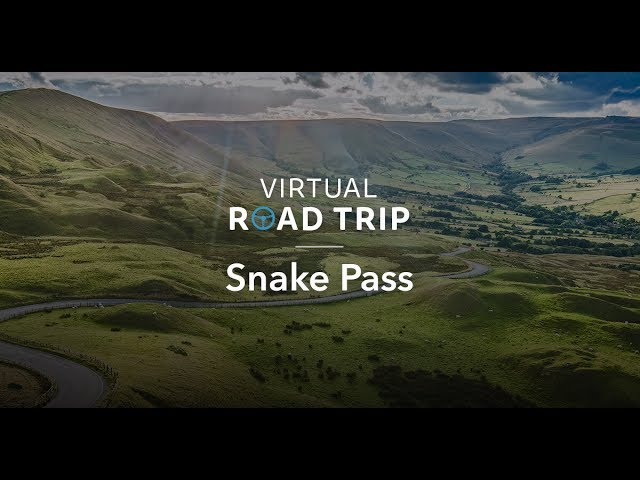 Virtual Road Trip - Snake Pass, A57, Peak District, Derbyshire