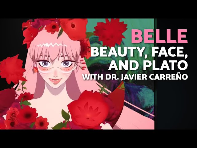 BELLE (2021): The Power of the FACE (with Dr. Javier Carreño)