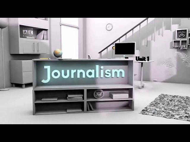 Module 1 Principles of Journalism 1 - Overview and Gathering Sources