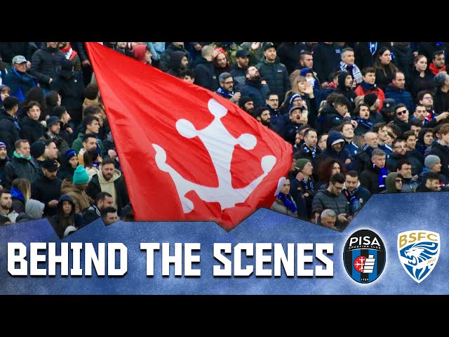 BEHIND THE SCENES | PISA-BRESCIA