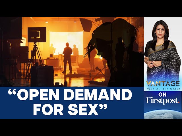 Sextortion & Male Mafia: Reality of Malayalam Film Industry | Vantage with Palki Sharma