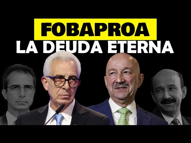 FOBAPROA | El ROBO a MEXiCANOS transformado en DEUDA pública ¿Cuánto falta por pagar?