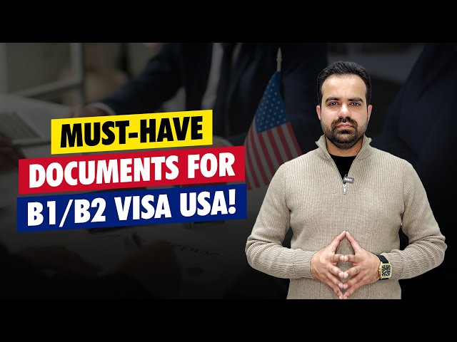 Essential Documents for B1/B2 Visa USA | Checklist & Tips (2025)