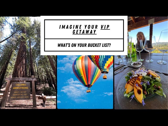 Bucket List Tours: Exclusive Napa & Sonoma Getaways - Imagine your customized VIP Getaway