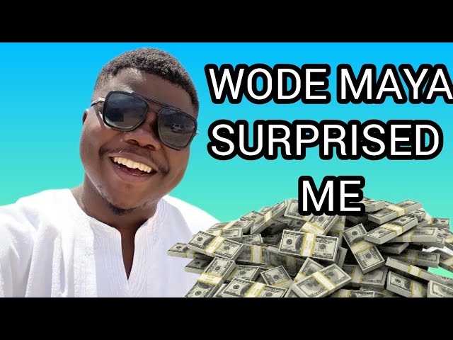 @WODEMAYA  Surprised me | wode maya latest videos