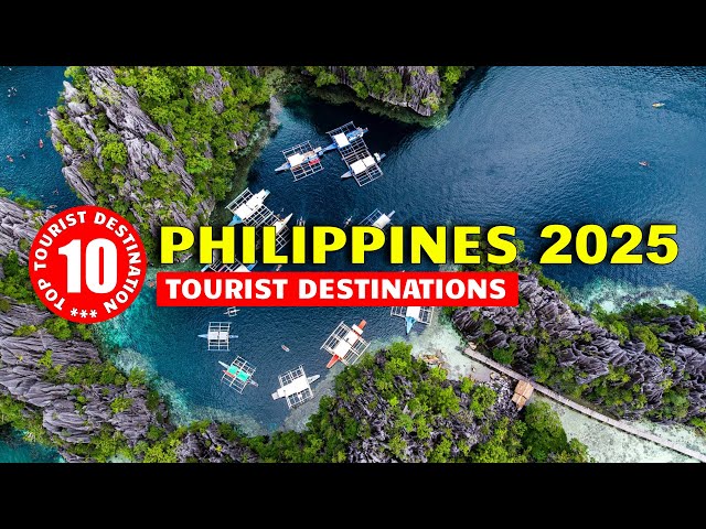 TOP 10 Philippines 2025 Tourist Destination