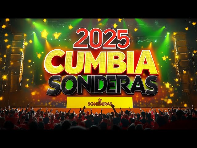 ⚡MIX CUMBIAS PARA BAILAR ÉXITOS DEL 2024🕺💃CUMBIAS SONIDERAS AÑO NUEVO 2025🎉CUMBIAS PERRONAS MIX