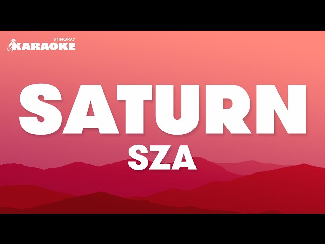 SZA - Saturn (Karaoke Version)