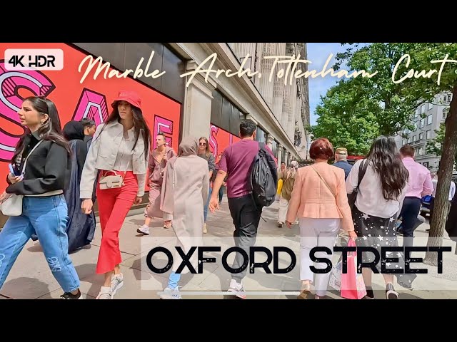 Oxford Street in Full Glory Sunny Summer Walk, London 4K HDR