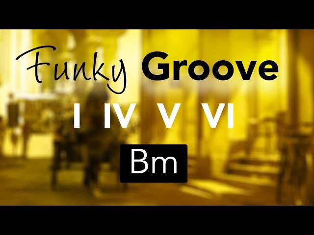 Relaxed Funky Groove Backing Track Bm (I - IV - V - VI)