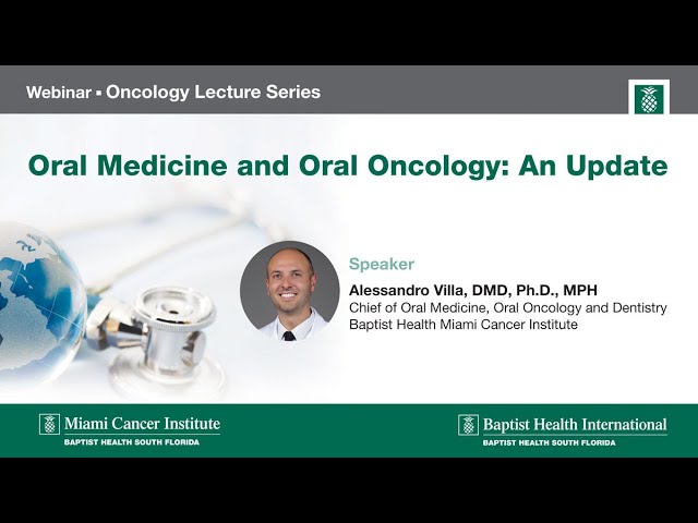 Oral Medicine and Oral Oncology: An Update