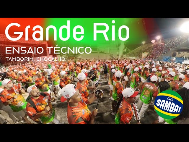 Grande Rio tamborim chocalho, Ensaio Técnico 2024, samba enredo, 360