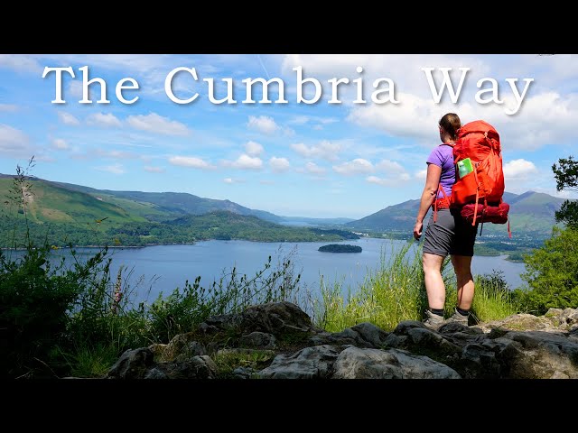 Solo Hiking across the Lake District: the Cumbria Way