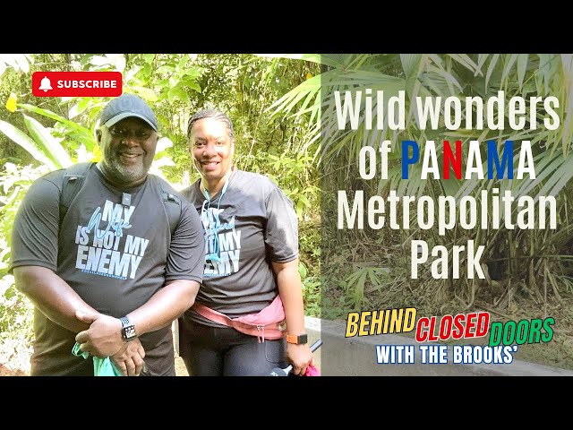 Episode 057: Wild Wonders of Panama: Metropolitan Park | Panama City, Panama