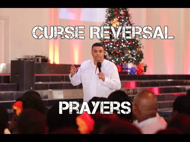 Curse Reversal Prayers (Dag Heward-Mills)