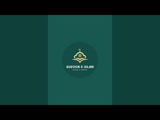 Sukoon e islam is live!