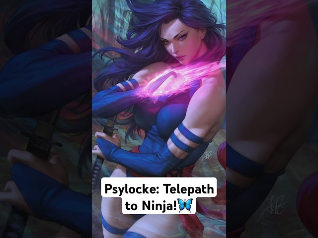 Psylocke: The X-Men’s Ninja!