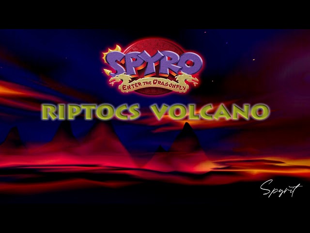 Spyrit - Riptoc's Volcano (Spyro The Dragon Inspired Track)