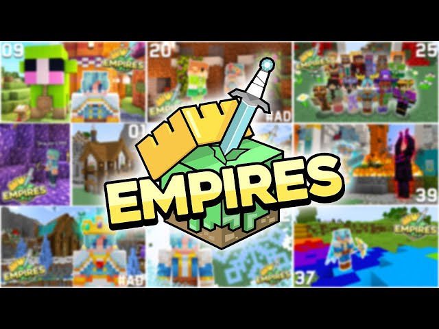 Empires SMP Best Bits