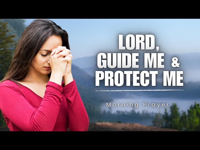 Morning Prayer for God’s Blessings: Provision, Guidance, and Daily Protection