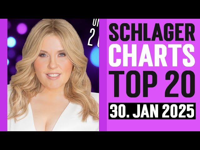 Schlager Charts Top 20 - 30. Januar 2025 (Brandneue Ausgabe)🔥