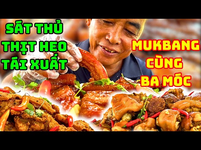 Sát Thủ Thịt Heo: Mukbang Cùng Ba Móc - Chân Giò Rượu Mận - Ba Rọi Chiên Giòn - Ba Rọi Nước Dừa| ATQ