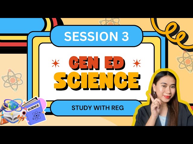 Session 3 of 5: Gen ed Science March 2025 LET