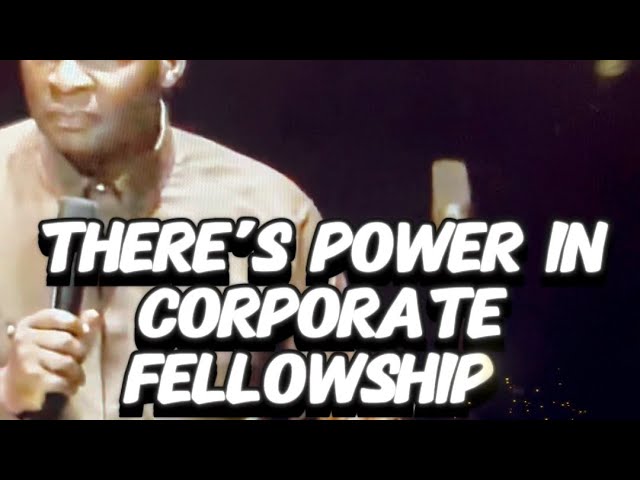 There’s power in corporate fellowship- Apostle Joshua Selman