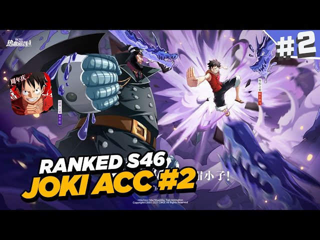 🔴 Live - lanjutan 2 : OPFP RANKED SEASON 46 #2 Part 2[ N*thing ] • Game One Piece Indonesia