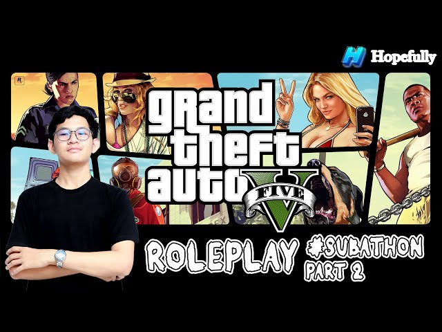 YOK KERJA YOKK  PART 2 GTA V ROLEPLAY #subathon #gtavroleplay #hopefully