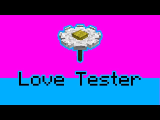 Love Tester in Minecraft