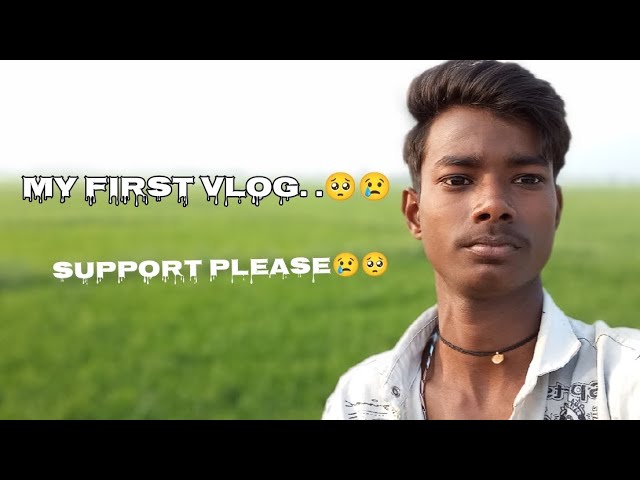 My First Vlog 🥺😢🙏| My First Vlog Video 2025 | Sandeep Vlogging #viralvideo #trending