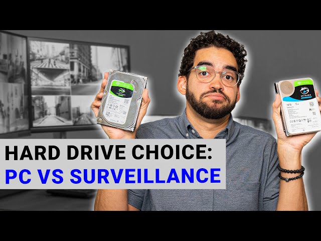 How to Choose the Right Hard Drive for Your Surveillance System / PC vs Surveillance Hard Drive