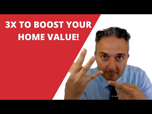 3 Things to-do to Boost your Home Value! | Vancouver Real Estate