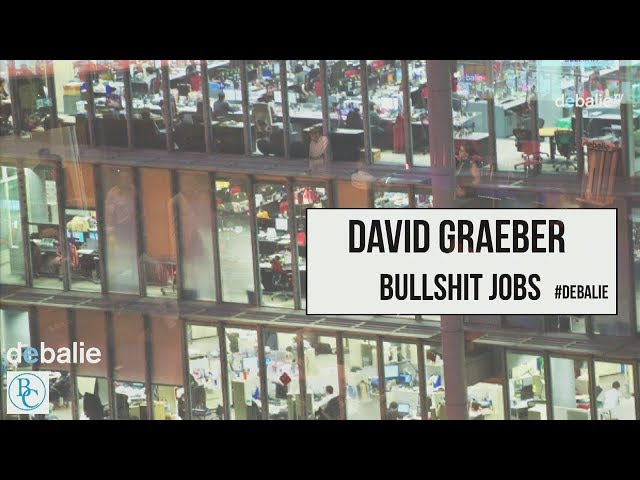 David Graeber - Bullshit Jobs