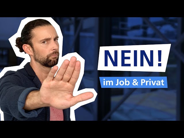 Nein sagen lernen & sympathisch bleiben (mit Beispielen) 🚀 I Traumjob