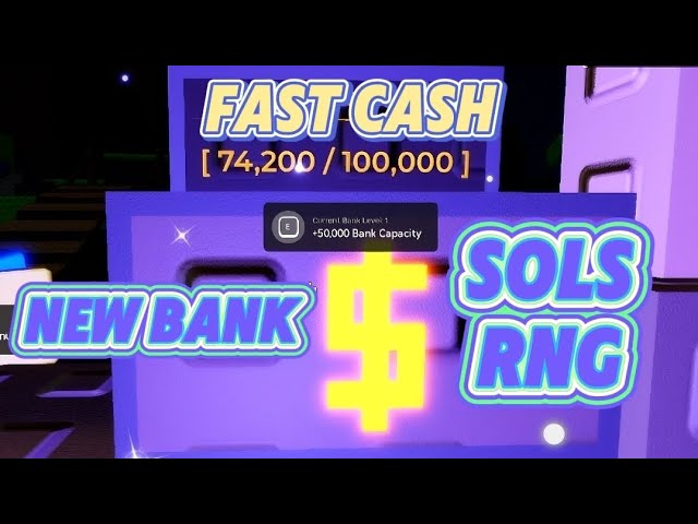 the new bank in Sol's RNG is flowing with cash