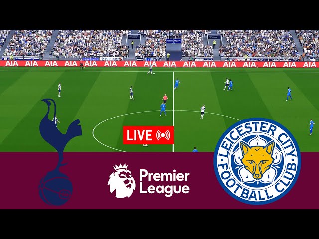 [LIVE] Tottenham Hotspur vs Leicester City Premier League 24/25 Full Match - Video Game Simulation