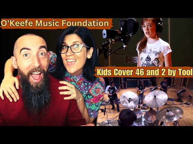 Kids Cover 46 and 2 by Tool / O'Keefe Music Foundation (REACTION) with my wife