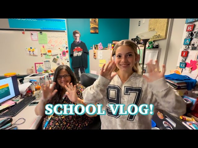 school vlog!