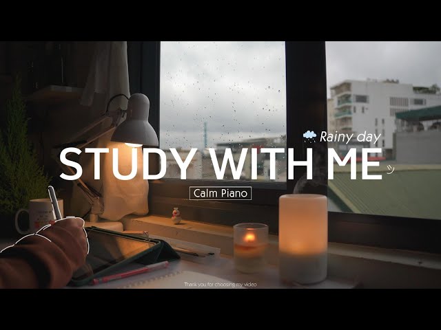 2-HOUR STUDY WITH ME | Calm Piano ️🎹 Rain sound🌧️ | Pomodoro 50/10 | Rainy Day - Spring 2024 🌸