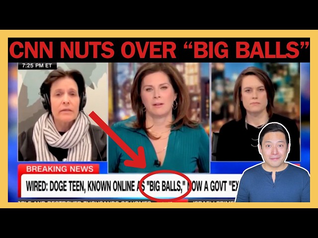 CNN HUMILIATES Itself with “Big Balls” Attack on DOGE