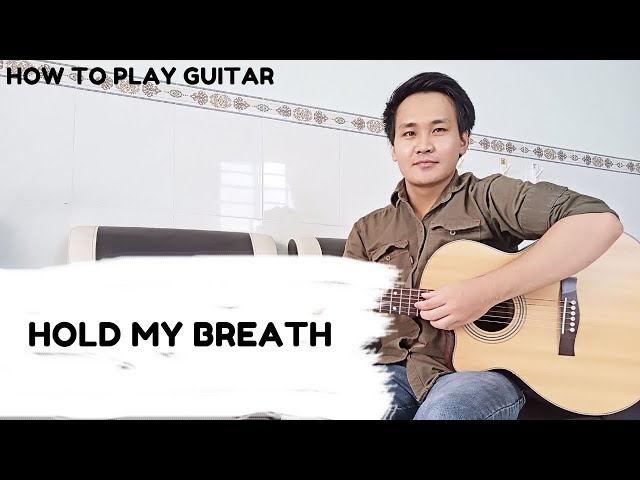 How To Play Guitar Hold My Breath By Post Malone