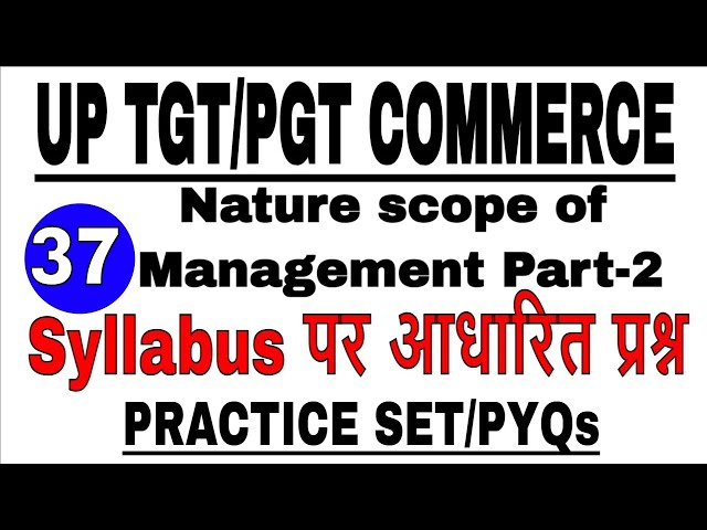 UP TGT PGT COMMERCE Practice Set || Nature scope of Management Part-2