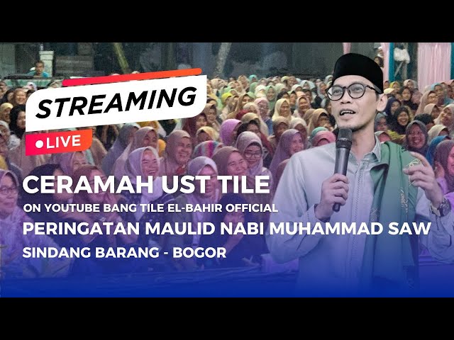 🔴 Live !! Tabligh Akbar Isra Mi'raj - Full Jama'ah Membeludag Sindangbarang Bogor,