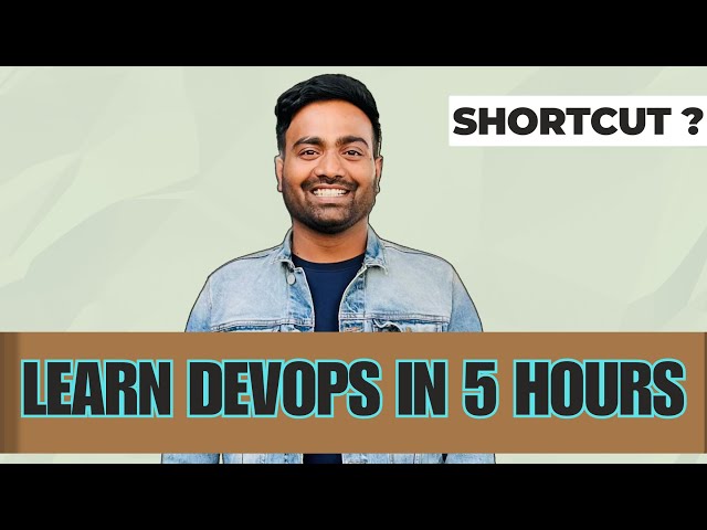 Can you Learn DevOps in 5 hours ? | Must Watch