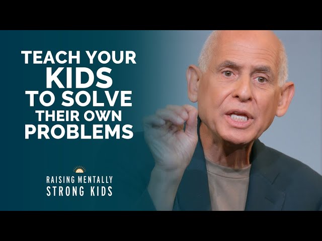 Dr. Daniel Amen's Tips for Teaching Children Problem Solving Skills