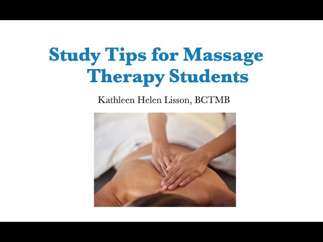 Study Tips for Massage Therapy Students