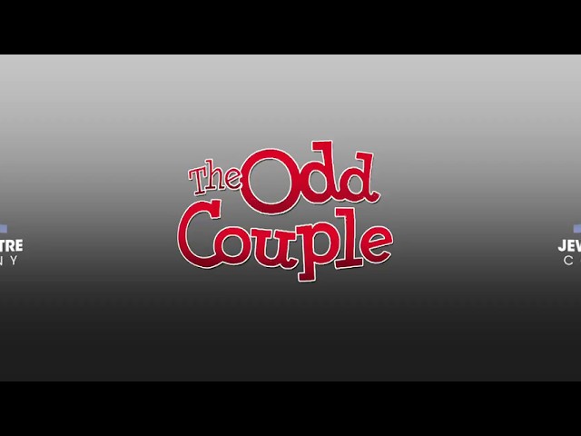 The Odd Couple:  Opening Scene in 360 Degrees