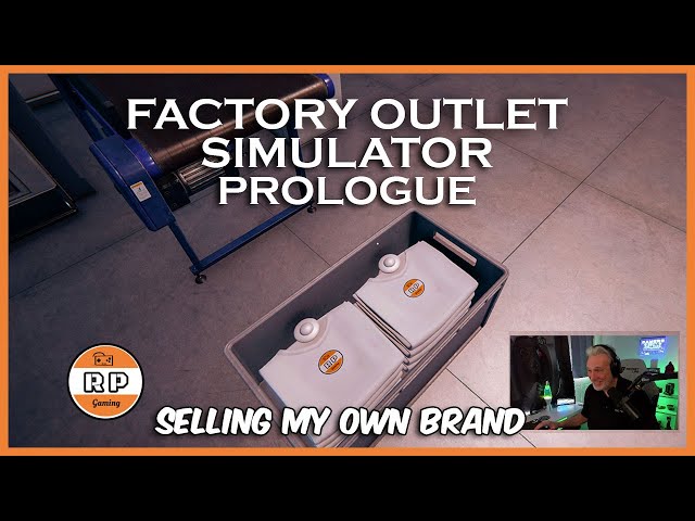 Factory Outlet Simulator Prologue